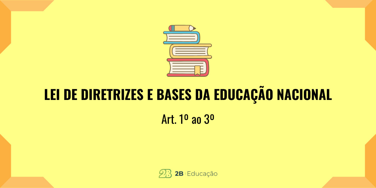 Principais Pontos Da Lei De Diretrizes E Bases Da Educação Nacional ...